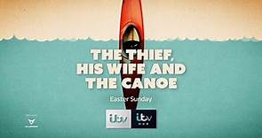 The Thief, His Wife and the Canoe Trailer