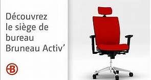 La chaise de bureau Bruneau Activ' : les réglages - Bruneau