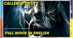 Caller ID Entity | Sci Fi | Full Movie in English
