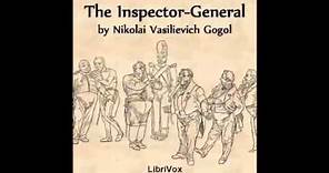 The Inspector-General (FULL Audiobook)