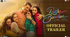 Raksha Bandhan - Official Trailer - Akshay Kumar - Bhumi Pednekar - Zee Studios