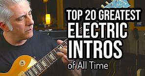 TOP 20 ELECTRIC GUITAR INTROS OF ALL TIME