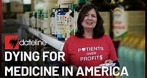 The Human Toll of Soaring Prescription Drug Costs in the US (Reupload) | Full Episode | SBS Dateline