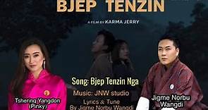Bjep Tenzin Nga by Jigme Norbu Wangdi & Tshering Yangdon (Pinky)