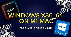 how to create an x86_64 windows 10 virtual machine on m1 mac | opensource virtualization via qemu