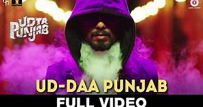 Ud-daa Punjab - Full Video | Udta Punjab | Vishal Dadlani & Amit ...