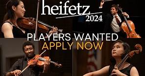 Apply To The Heifetz Institute 2024!