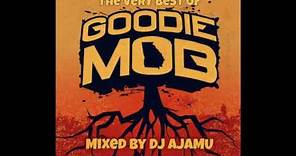The Very Best Of Goodie Mob