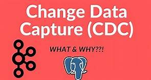 Change Data Capture (CDC) Explained (with examples)