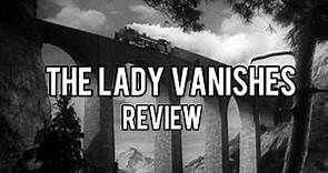 The Lady Vanishes (1938) Review