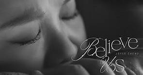 鄭欣宜 Joyce Cheng - Believe Us (Official Music Video)