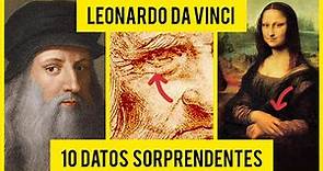 Leonardo Da Vinci | 10 Datos Sorprendentes #documental #historia