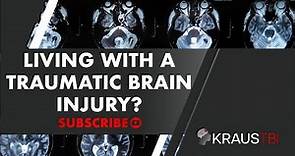 Living With a Traumatic Brain Injury | Neurosurgeon Dr. Gary Kraus, Houston | Kraus TBI Podcast