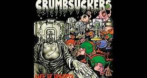 Crumbsuckers (US) - Life Of Dreams (Full Length) 1986