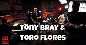 Tony Bray/Toro Flores Quintet - Livestream w/ In-Studio Audience