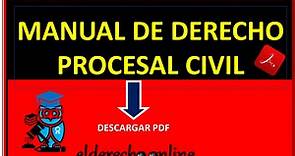 ▷▷ Libro: Manual De Derecho Procesal Civil En PDF
