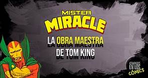 Mister MIRACLE La obra maestra de Tom King