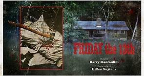 Harry Manfredini: Friday the 13th [Extended Theme Suite by Gilles Nuytens]