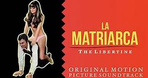 La Matriarca (The Libertine) - L' Amore dice Ciao ● Armando Trovajoli (HQ Audio)