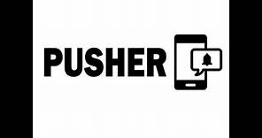 Pusher Mobile App Demo