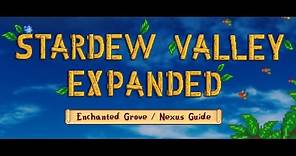 Stardew Valley Expanded Guide | SVE 1.13