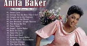 Anita Baker Greatest Hits Full Album 2023 - Best Classic Soul Music Of Anita Baker