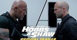 Fast & Furious Presents: Hobbs & Shaw - Official Trailer #2 [HD]