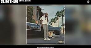 Slim Thug - Black Queen (Audio)