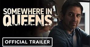Somewhere in Queens | Official Trailer - Ray Romano, Laurie Metcalf