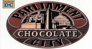 Parliament - Chocolate City