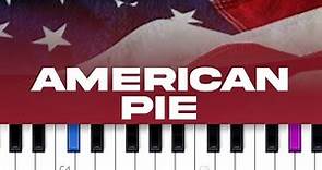 Don McLean - American Pie (piano tutorial)