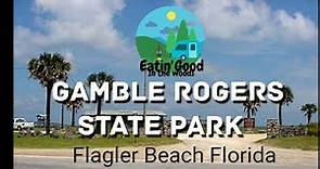 Gamble Rogers State Campground and Recreation Area, Flagler Beach Florida.