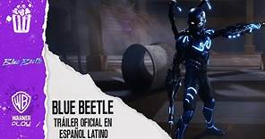 BLUE BEETLE | TRÁILER OFICIAL EN ESPAÑOL LATINO