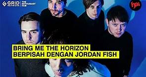 Bring Me The Horizon Berpisah dengan Jordan Fish