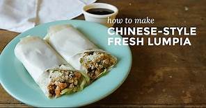 How to Make Chinese-style Fresh Lumpia | Yummy Ph