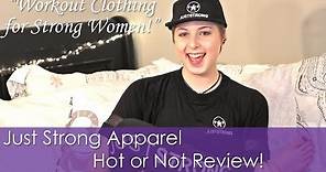 Just Strong Workout Clothing Review! Clothing for Strong Women!! Hot or Not?