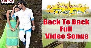 Seethamma Andalu Ramayya Sitralu Full Video Songs Back To Back | Gopi Sunder | Raj Tarun | Arthana