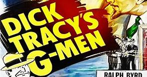 Dick Tracy G-Men (1939) | Chapter #9 | Serial Crime Series | Ralph Byrd