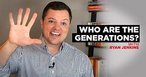 Who Are the Generations?
