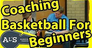 Coaching Basketball For Beginners | How To Coach Basketball