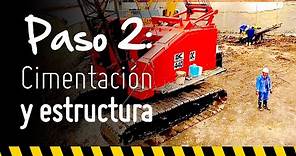 Proceso Constructivo: aprenda sobre el proceso de cimentación y estructura | Constructor
