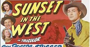 Sunset In The West - Roy Rogers (1950)