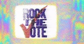 Rock the Vote: How the Music Industry Built a Youth Voting Movement