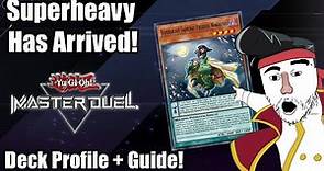 Superheavy Has Arrived! | Master Duel Deck Profile + Combo Guide!