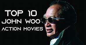 John Woo: Top 10 Movies from the Legendary Hong Kong Action Director!