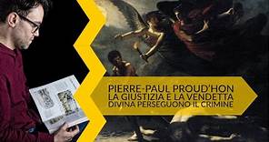 Pierre Paul Proud’hon | la giustizia e la vendetta divina perseguono il crimine