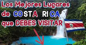 TURISMO EN COSTA RICA 🇨🇷 | Los 10 Lugares más TURÍSTICOS en Costa Rica 🇨🇷 que DEBES VISITAR (2024)