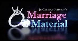 Marriage Material Movie Trailer