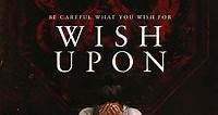 Wish Upon (2017) Stream and Watch Online