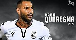 Ricardo Quaresma 2021 ► Amazing Skills, Assists & Goals - Vitória de Guimarães | HD